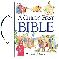 A Child's First Bible (with handle) A Child's First Bible (with handle) Hardcover