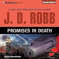 Promises in Death: In Death, Book 28 Promises in Death: In Death, Book 28 Audible Audiobook Kindle Mass Market Paperback Hardcover Paperback Audio CD