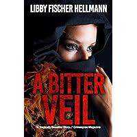 A Bitter Veil: An American Woman Trapped in Khomeini's Iran (The Revolution Sagas)
