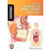 Essential Physiology for Dental Students (Essentials (Dentistry)) Essential Physiology for Dental Students (Essentials (Dentistry)) Paperback Kindle