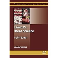 Lawrie's Meat Science (Woodhead Publishing Series in Food Science, Technology and Nutrition) Lawrie's Meat Science (Woodhead Publishing Series in Food Science, Technology and Nutrition) Kindle Hardcover Paperback