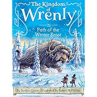 Path of the Winter Beast (21) (The Kingdom of Wrenly) Path of the Winter Beast (21) (The Kingdom of Wrenly) Paperback Kindle Hardcover