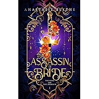 The Assassin Bride: (The King and The Assassin Book 1)