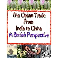 Our Opium Trade with China