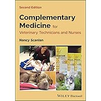 Complementary Medicine for Veterinary Technicians and Nurses Complementary Medicine for Veterinary Technicians and Nurses Paperback Kindle