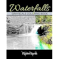 Waterfalls Grayscale Coloring Book: Beautiful Images of Waterfalls in the Forest.
