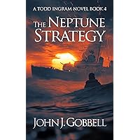 The Neptune Strategy (Todd Ingram, 4)