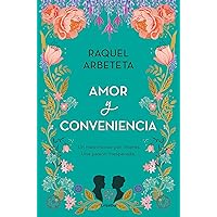 Amor y conveniencia / Love and convenience (Spanish Edition) Amor y conveniencia / Love and convenience (Spanish Edition) Kindle Paperback