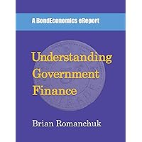 Understanding Government Finance Understanding Government Finance Kindle Paperback