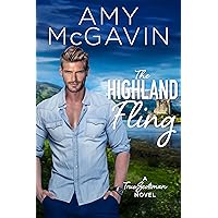 The Highland Fling (True Scotsman Book 2) The Highland Fling (True Scotsman Book 2) Kindle Paperback