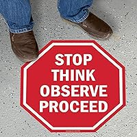 SmartSign “Stop, Think. Observe, Proceed” Anti Slip Adhesive Octagonal Floor Sign | 17