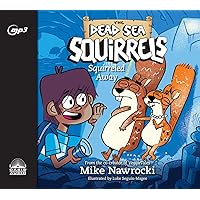 Squirreled Away (Volume 1) (The Dead Sea Squirrels) Squirreled Away (Volume 1) (The Dead Sea Squirrels) Paperback Audible Audiobook Kindle Spiral-bound Audio CD