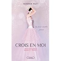 Insaisissable Saison 2 - tome 1 Crois en moi (French Edition)