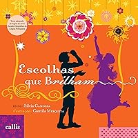 Escolhas que brilham (Portuguese Edition) Escolhas que brilham (Portuguese Edition) Kindle Paperback