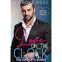 Love on the Clock: The Complete Short Office Romance Series