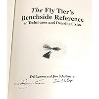 The Fly Tier's Benchside Reference to Techniques and Dressing Styles The Fly Tier's Benchside Reference to Techniques and Dressing Styles Hardcover