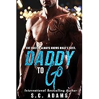 Daddy To Go: A Secret Baby Medical Romance Daddy To Go: A Secret Baby Medical Romance Kindle