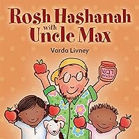 Rosh Hashanah with Uncle Max Rosh Hashanah with Uncle Max Board book Kindle