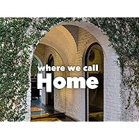 Where We Call Home - Season 2