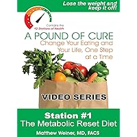 Station 1 The Metabolic Reset Diet