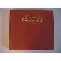 The Joy of Cheesecake - Illustrated The Joy of Cheesecake - Illustrated Hardcover Paperback