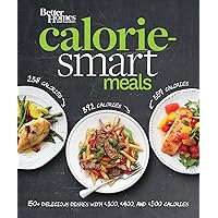 Better Homes and Gardens Calorie-Smart Meals: 150 Recipes for Delicious 300-, 400-, and 500-Calorie Dishes (Better Homes and Gardens Cooking) Better Homes and Gardens Calorie-Smart Meals: 150 Recipes for Delicious 300-, 400-, and 500-Calorie Dishes (Better Homes and Gardens Cooking) Paperback