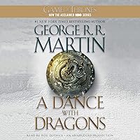 A Dance with Dragons: A Song of Ice and Fire, Book 5 A Dance with Dragons: A Song of Ice and Fire, Book 5 Audible Audiobook Kindle Paperback Hardcover Mass Market Paperback Audio CD