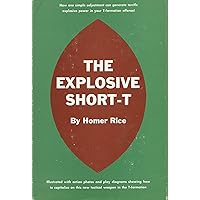 The Explosive Short-T The Explosive Short-T Hardcover