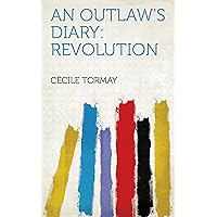 An Outlaw's Diary: Revolution