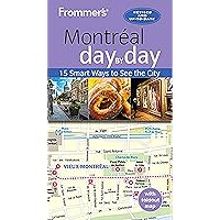 Frommer's Montreal day by day Frommer's Montreal day by day Paperback Kindle
