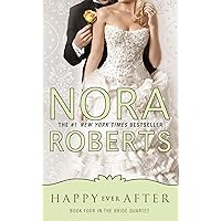 Happy Ever After (Bride Quartet Book 4) Happy Ever After (Bride Quartet Book 4) Kindle Audible Audiobook Mass Market Paperback Paperback Hardcover Audio CD