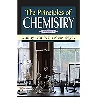 The Principles of Chemistry, Volume I: Exploring Chemical Foundations - Delving into the Fundamental Principles of Chemistry The Principles of Chemistry, Volume I: Exploring Chemical Foundations - Delving into the Fundamental Principles of Chemistry Kindle Hardcover Paperback MP3 CD Library Binding