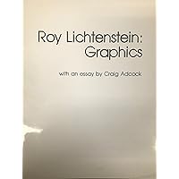Roy Lichtenstein: Graphics