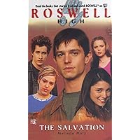 The Salvation (Roswell High Series Book 10)