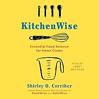 KitchenWise: Essential Food Science for Home Cooks KitchenWise: Essential Food Science for Home Cooks Hardcover Audible Audiobook Kindle Paperback Audio CD