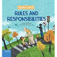 Rules and Responsibilities (Together in Our World) Rules and Responsibilities (Together in Our World) Hardcover Paperback