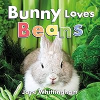 Bunny Loves Beans (Big, Little Concepts, 7) Bunny Loves Beans (Big, Little Concepts, 7) Hardcover