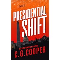 Presidential Shift (Corps Justice Book 4) Presidential Shift (Corps Justice Book 4) Kindle Audible Audiobook Paperback