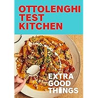 Ottolenghi Test Kitchen: Extra Good Things: Bold, vegetable-forward recipes plus homemade sauces, condiments, and more to build a flavor-packed pantry: A Cookbook Ottolenghi Test Kitchen: Extra Good Things: Bold, vegetable-forward recipes plus homemade sauces, condiments, and more to build a flavor-packed pantry: A Cookbook Paperback Kindle Hardcover