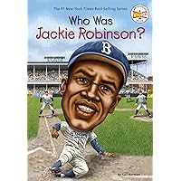 Who Was Jackie Robinson? Who Was Jackie Robinson? Paperback Kindle Audible Audiobook Library Binding Audio CD