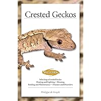 Crested Geckos (CompanionHouse Books) How to Care for Your Pet Lizard, Including Selecting Cresties, Heating, Lighting, Housing, Feeding, Maintenance, Recognizing Disease, & More, with Over 150 Photos Crested Geckos (CompanionHouse Books) How to Care for Your Pet Lizard, Including Selecting Cresties, Heating, Lighting, Housing, Feeding, Maintenance, Recognizing Disease, & More, with Over 150 Photos Paperback Mass Market Paperback
