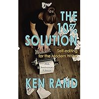 The 10% Solution The 10% Solution Kindle Paperback