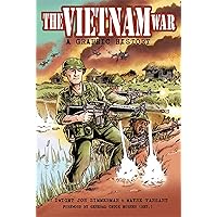 The Vietnam War: A Graphic History The Vietnam War: A Graphic History Hardcover Preloaded Digital Audio Player