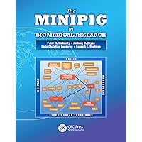 The Minipig in Biomedical Research The Minipig in Biomedical Research Kindle Hardcover