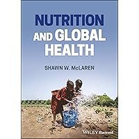 Nutrition and Global Health Nutrition and Global Health Paperback Kindle