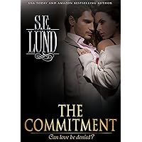 The Commitment (The Unrestrained Series Book 2) The Commitment (The Unrestrained Series Book 2) Kindle Audible Audiobook Paperback
