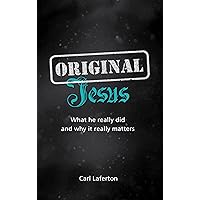 Original Jesus Original Jesus Paperback Kindle Mass Market Paperback