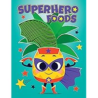 Superhero Foods - Silicone Touch and Feel Board Book - Sensory Board Book Superhero Foods - Silicone Touch and Feel Board Book - Sensory Board Book Board book