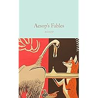 Aesop's Fables (Macmillan Collector's Library) Aesop's Fables (Macmillan Collector's Library) Hardcover Kindle Paperback