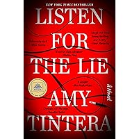 Listen for the Lie: A Novel Listen for the Lie: A Novel Audible Audiobook Kindle Hardcover Paperback